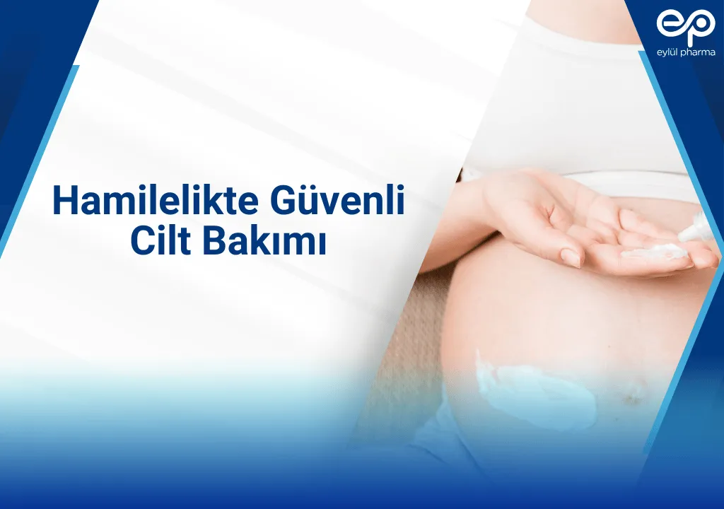 Anasayfa 54 hamilelikte güvenli cilt bakımı